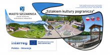 MIASTO SZCZAWNICA - „Szlakiem kultury pogranicza